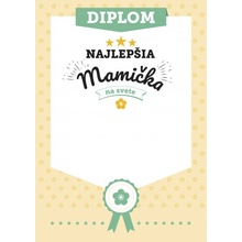 Diplom Najlepšia mamička na svete Diplom Najlepšia mamička na svete