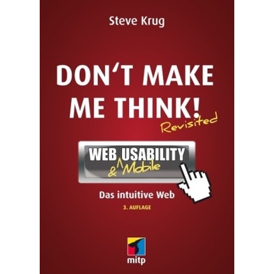 Dont make me think! - Krug, Steve