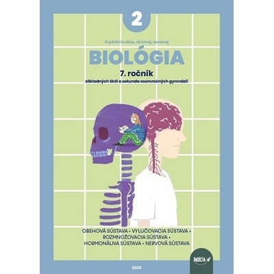 ExpEdícia - Biológia 7. ročník základných škôl a sekunda osemročných gymnázií (pracovná učebnica 2)