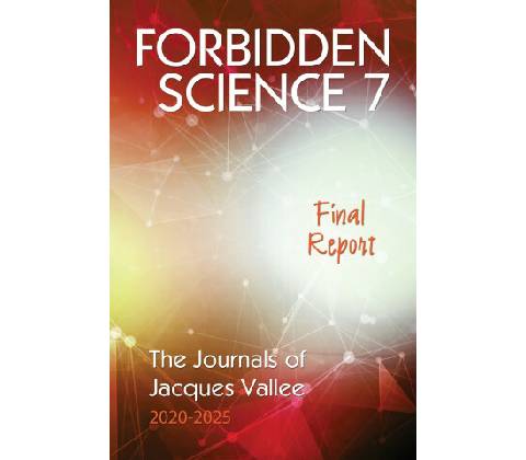 FORBIDDEN SCIENCE 7 Jacques Vallee