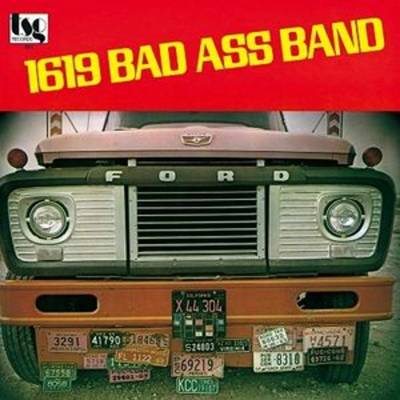 1619 Bad Ass Band - 1619 BAD ASS BAND CD