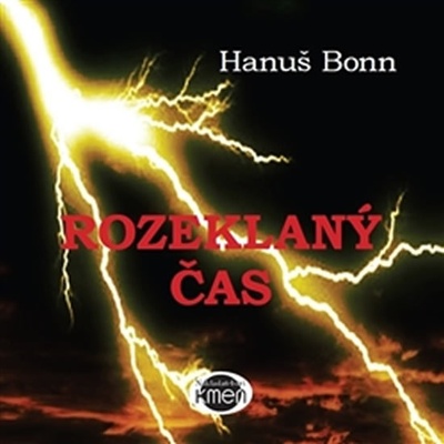 Bonn Hanuš: Rozeklaný čas Kniha