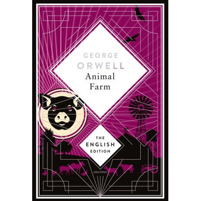 Animal Farm by George Orwell. English Edition