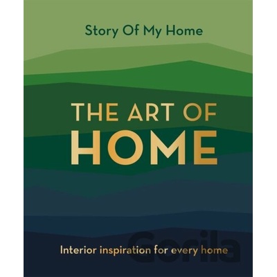 Story Of My Home: The Art of Home