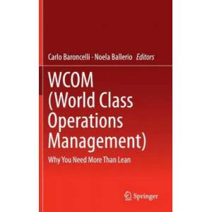 WCOM (World Class Operations Management) | Carlo Baroncelli (ISBN: 9783319301044)