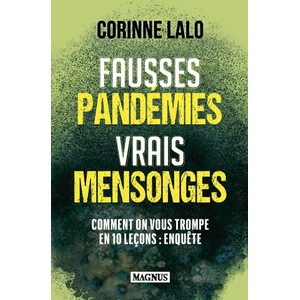 Fausses pandémies vrais mensonges | Lalo (2025)