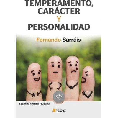 TEMPERAMENTO CARACTER Y PERSONALIDAD | FERNANDO SARRIAS