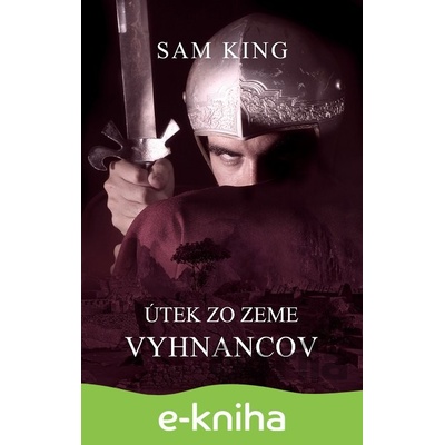 Útek zo Zeme vyhnancov - Sam King