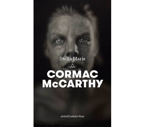 Stella Maris - Cormac McCarthy