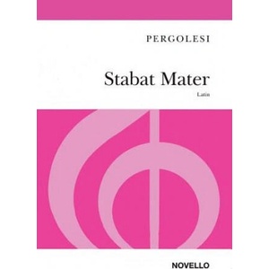 Stabat Mater: Soprano and Contralto Soli, Sa Choir and Orchestra Vocal Score (with Piano Reduction) | Giovanni Battista Pergolesi, John Hullah, John Hullah (ISBN: 9781849386913)