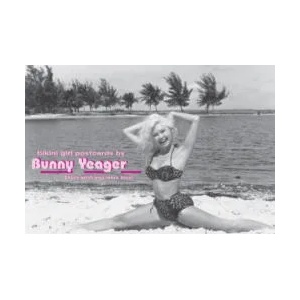 Bikini Girl Postcards by Bunny Yeager | Bunny Yeager (ISBN: 9780764323881)