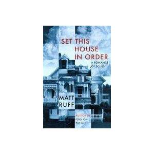 Set This House in Order | Matt Ruff (ISBN: 9780060954857)