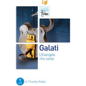 Galati. L'Evangelo che conta | Timothy Keller (2024)