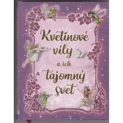 Kvetinové víly a ich tajomný svet