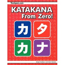 Katakana From Zero! - George Trombley