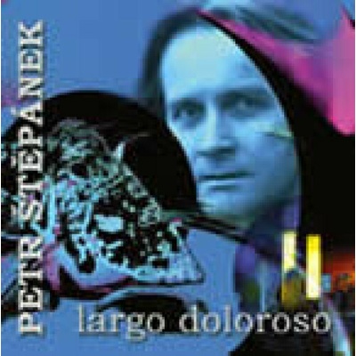 Štěpánek P. - Largo Doloroso CD