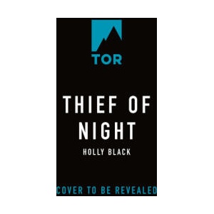 Thief of Night | BLACK HOLLY (ISBN: 9781250812223)
