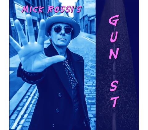 Gun St. - Mick Rossi CD