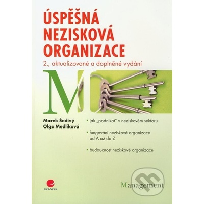 Úspěšná nezisková organizace - Marek Šedivý, Olga Medlíková