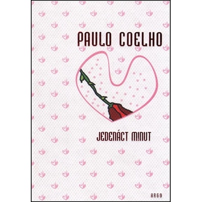 Jedenáct minut - Coelho Paulo