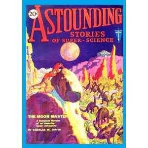 Astounding Stories of Super-Science, Vol. 2, No. 3 (ISBN: 9781522886129)