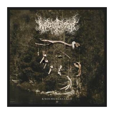 Waldgeflüster: Knochengesange 2 CD