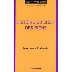 Histoire du droit des biens | Halpérin (ISBN: 9782717855470)