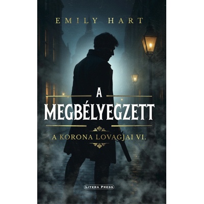A Korona Lovagjai VI: A megbélyegzett