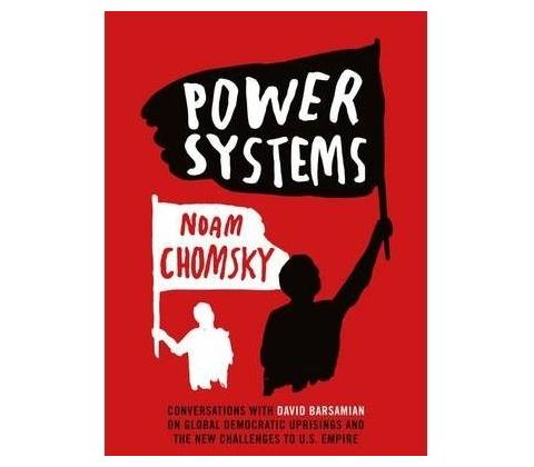 Chomsky Noam - Power System