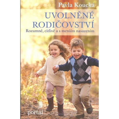 Uvoln ěné rodičovství