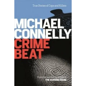 Crime Beat | Michael Connelly (2015)