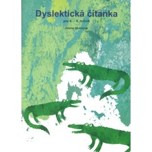 Dyslektická čítanka pro 4. - 5. ročník