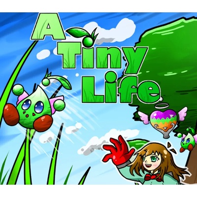 A Tiny Life