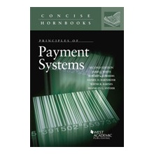 Principles of Payment Systems White JamesPaperback