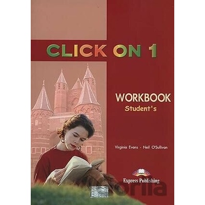 Click on 1: Workbook - Rôzni Autori (editor), Virginia Evans, Neil O'Sullivan