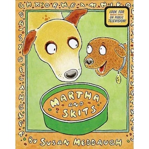 Martha and Skits | Susan Meddaugh (ISBN: 9780618609178)