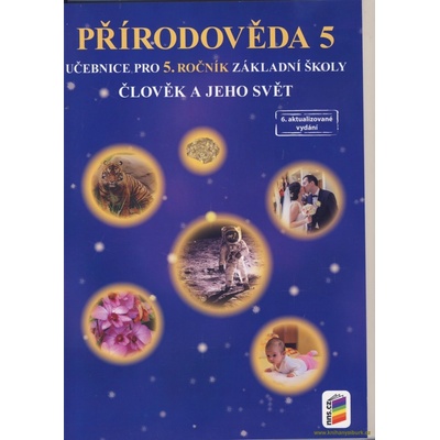Člověk a jeho svět - Přírodověda 5 (učebnice)