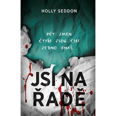 Jsi na řadě - Holly Seddon