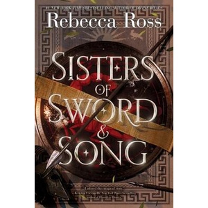 SISTERS OF SWORD & SONG | ROSS REBECCA (ISBN: 9780063428423)