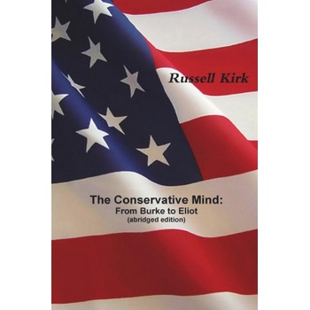 The Conservative Mind | Russell Kirk