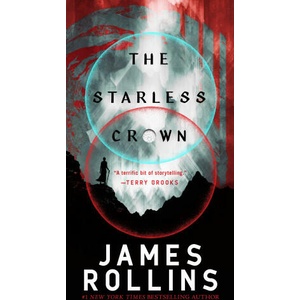The Starless Crown | Rollins, James (ISBN: 9781250334572)
