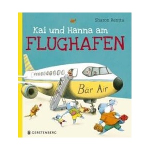Kai und Hanna am Flughafen | Sharon Rentta, Leena Flegler (ISBN: 9783836958554)