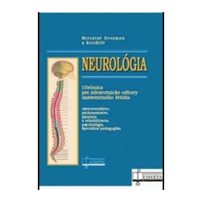 Neurológia - Miroslav Brozman