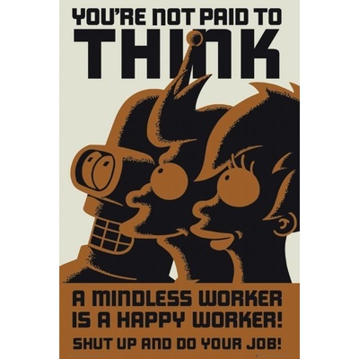 Plagát, Obraz - FUTURAMA - dont think, 61 × 91.5 cm