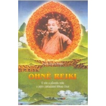 Ohně REIKI - Frank Arjava Petter