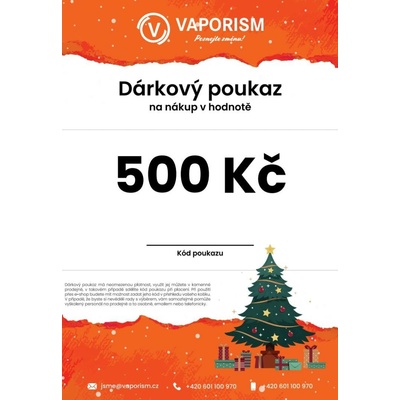 Vaporism Dárkový poukaz Digitální poukaz = 500 kč