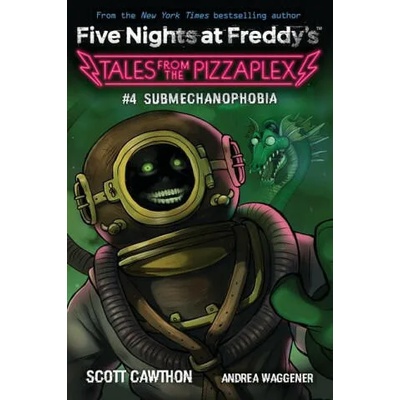 Submechanophobia (Tales From the Pizzaplex 4) | Scott Cawthon