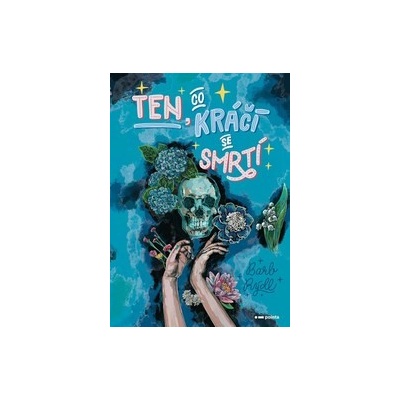 Ten, co kráčí se Smrtí
