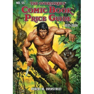 Overstreet Comic Book Price Guide Volume 55 | Robert M. Overstreet, Yolanda Ramirez (ISBN: 9781603606646)
