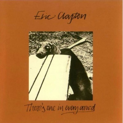 Clapton Eric - There's One In Every Crowd - CD